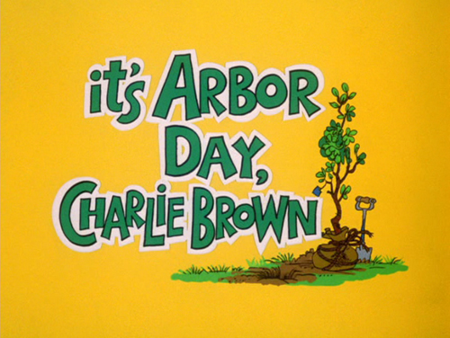 It's Arbor Day, Charlie Brown